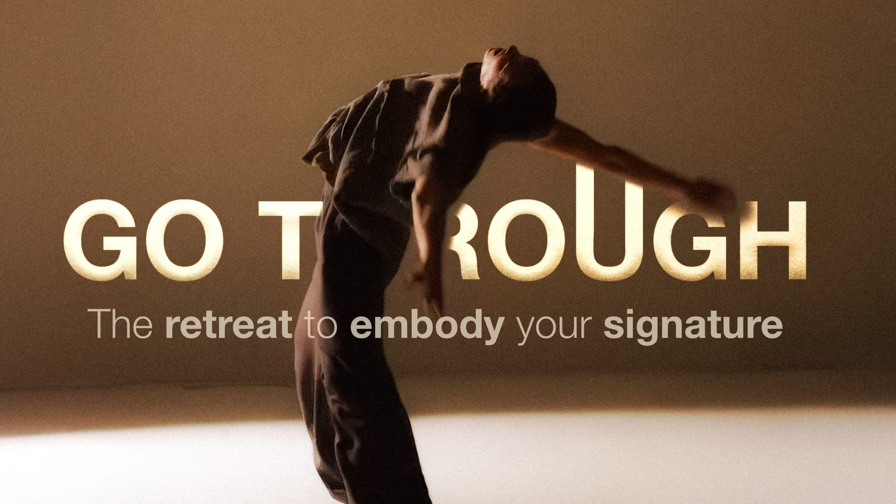 The Go Through Experiment