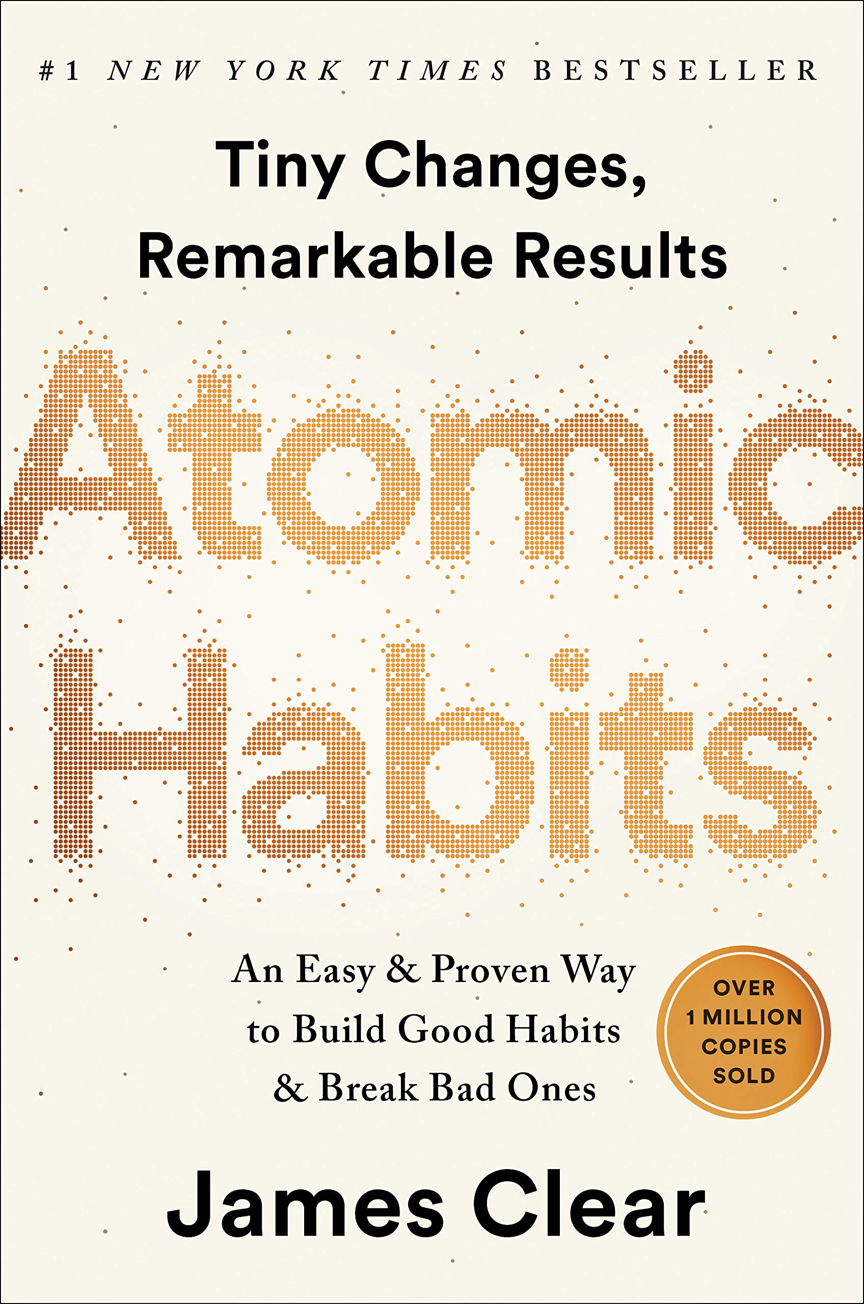 Atomic Habits de James Clear (note : 5/5)